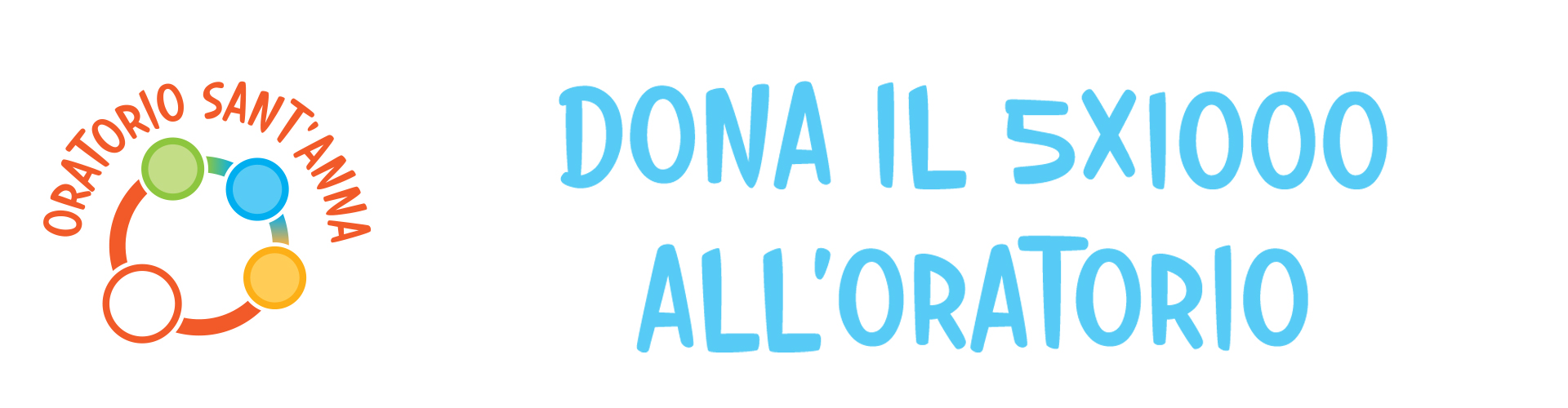 Dona il 5×1000 all’Oratorio Sant’Anna!
