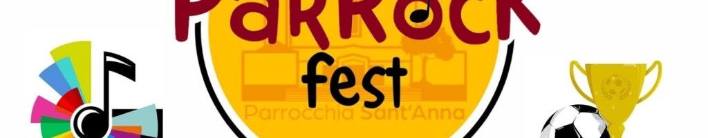 Sabato 27 maggio torna il “Parrock Fest!”